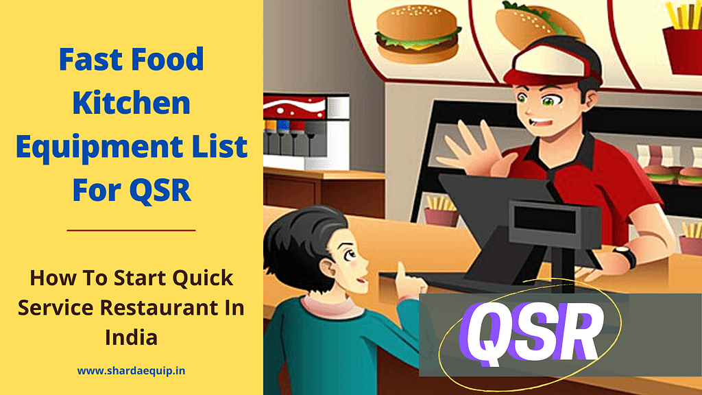 Fast Food Kitchen Equipment List For QSR