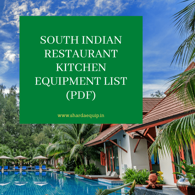 south Indian restaurant kitchen equipment list pdf