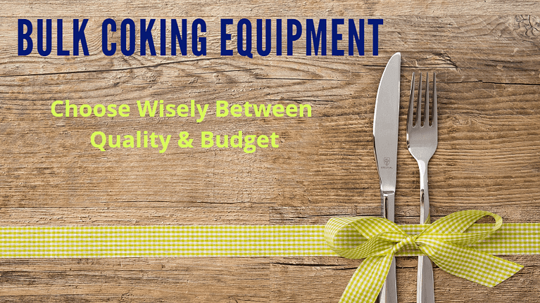 bulk cooking quality vs budget