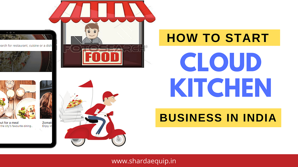 cloud kitchen business model in hindi - Sharda Steel Equipments