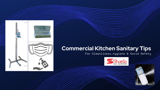 Commercial Kitchen Sanitary Tips